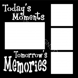 Today's Moments